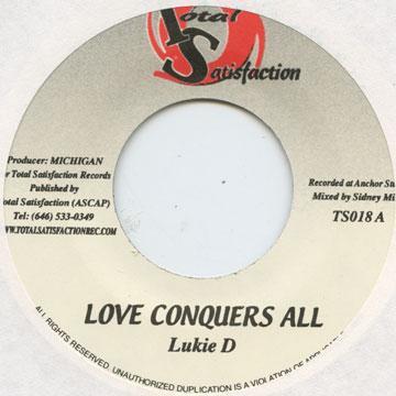 7inch Record LUKIE D - Love Conquers All TS018 Total Satisfact 2005 Jamaica Reggae, Ska & Dub Used
7inch Record LUKIE D - Love Conquers All TS018 Total Satisfact 2005 Jamaica Reggae, Ska & Dub Used