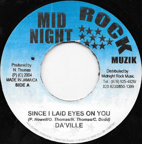 7inch Record DAVILLE - Since I Laid Eyes On You NONE Midnight Rock M 2004 Jamaica Reggae, Ska & Dub Used
7inch Record DAVILLE - Since I Laid Eyes On You NONE Midnight Rock M 2004 Jamaica Reggae, Ska & Dub Used