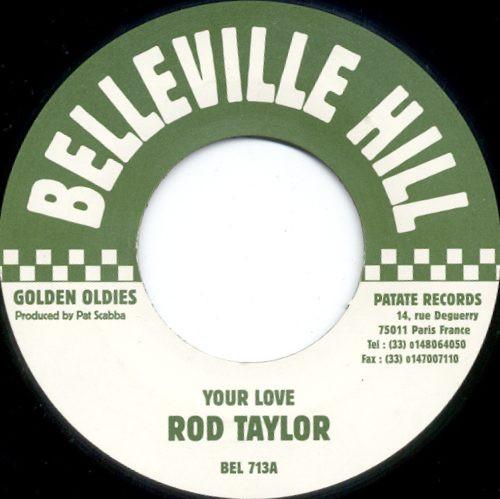 7inch Record ROD TAYLOR / PRIVATE TABBY - Your Love / No Worry Yourself BEL713 Belleville Hill France Reggae, Ska & Dub Used
7inch Record ROD TAYLOR / PRIVATE TABBY - Your Love / No Worry Yourself BEL713 Belleville Hill France Reggae, Ska & Dub Used