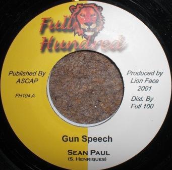 7inch Record SEAN PAUL / ASSASSIN - Gun Speech / Won t FH104 Full Hundred 2001 Jamaica Reggae, Ska & Dub Used
7inch Record SEAN PAUL / ASSASSIN - Gun Speech / Won t FH104 Full Hundred 2001 Jamaica Reggae, Ska & Dub Used