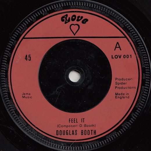 7inch Record DOUGLAS BOOTHE - Feel It LOV001 Love 1975 UK Reggae, Ska & Dub Used
7inch Record DOUGLAS BOOTHE - Feel It LOV001 Love 1975 UK Reggae, Ska & Dub Used