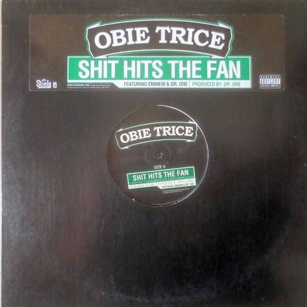 12inch Record OBIE TRICE - Shit Hits The Fan INTR110011PROMO Shady Records, 2003 US Rap & Hip-Hop/R&B Used
12inch Record OBIE TRICE - Shit Hits The Fan INTR110011PROMO Shady Records, 2003 US Rap & Hip-Hop/R&B Used