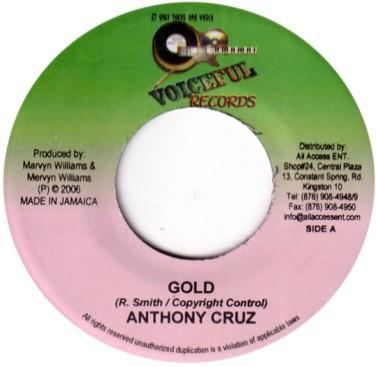 7inch Record ANTHONY CRUZ / MITCH - Gold / Out Of Control NONE Voiceful Record 2006 Jamaica Reggae, Ska & Dub Used
7inch Record ANTHONY CRUZ / MITCH - Gold / Out Of Control NONE Voiceful Record 2006 Jamaica Reggae, Ska & Dub Used