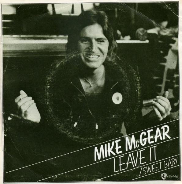7inch Record MIKE MCGEAR Leave It K16446 Warner Bros. Re 1974 UK Rock Used
7inch Record MIKE MCGEAR Leave It K16446 Warner Bros. Re 1974 UK Rock Used