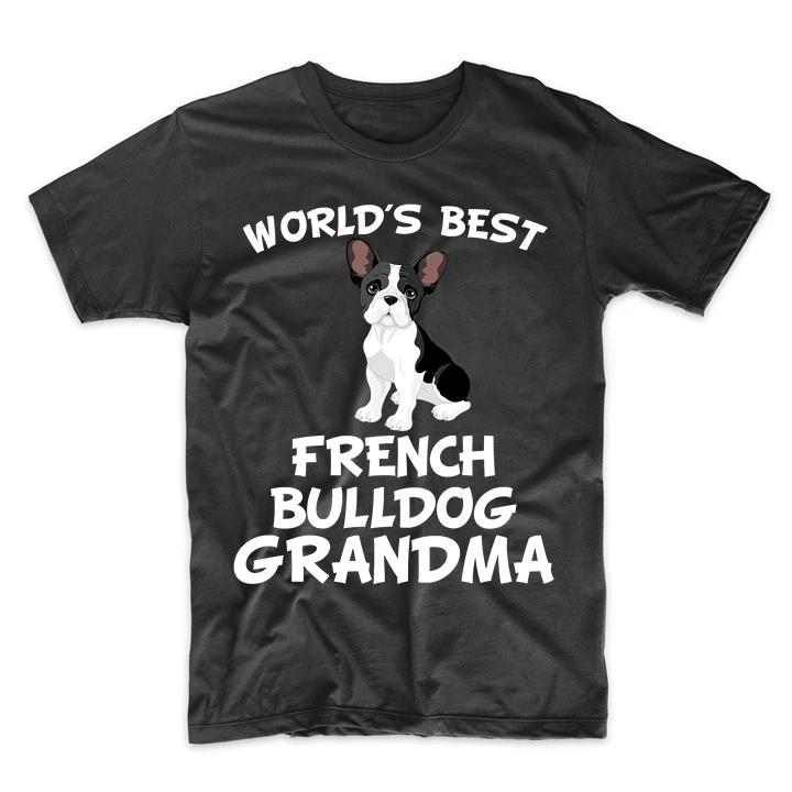 World s Best French Bulldog Grandma Dog Owner T-Shirt M
World s Best French Bulldog Grandma Dog Owner T-Shirt M