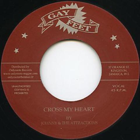 7inch Record JOHNNY & THE ATTRACTIONS - Cross My Heart / Let s Get Together OR62 Gay Feet/Onlyro 1968 Europe Reggae, Ska & Dub
7inch Record JOHNNY & THE ATTRACTIONS - Cross My Heart / Let s Get Together OR62 Gay Feet/Onlyro 1968 Europe Reggae, Ska & Dub
