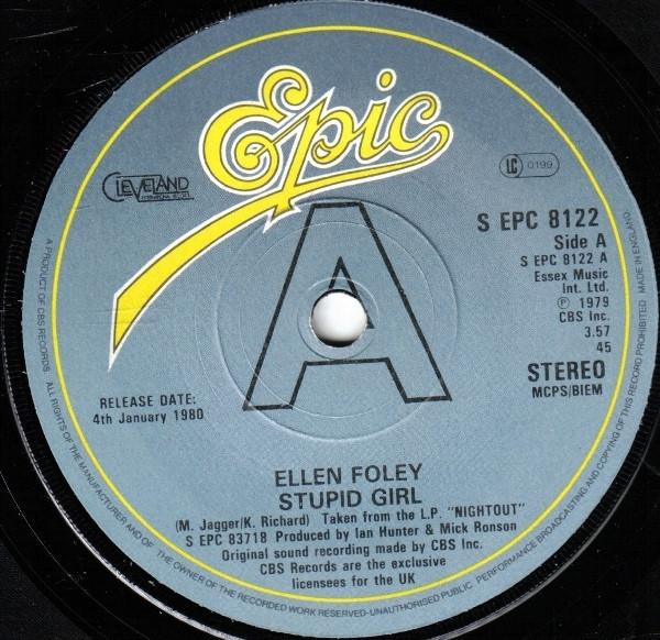7inch Record ELLEN FOLEY Stupid Girl SEPC8122 Epic 1980 UK Rock Used
7inch Record ELLEN FOLEY Stupid Girl SEPC8122 Epic 1980 UK Rock Used