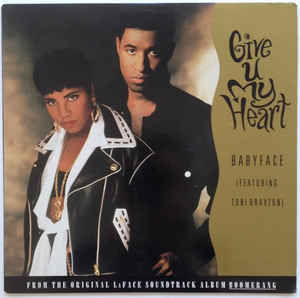 12inch Record BABYFACE, TONI BRAXTON - Give U My Heart 73008240291 LaFace Records 1992 US Rap & Hip-Hop/R&B Used
12inch Record BABYFACE, TONI BRAXTON - Give U My Heart 73008240291 LaFace Records 1992 US Rap & Hip-Hop/R&B Used