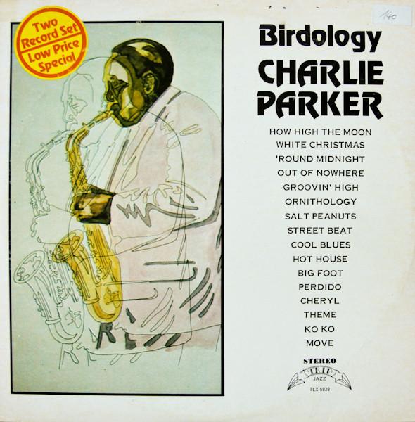 LP Record CHARLIE PARKER Birdology TLX5039 TRIP US Jazz Used
LP Record CHARLIE PARKER Birdology TLX5039 TRIP US Jazz Used