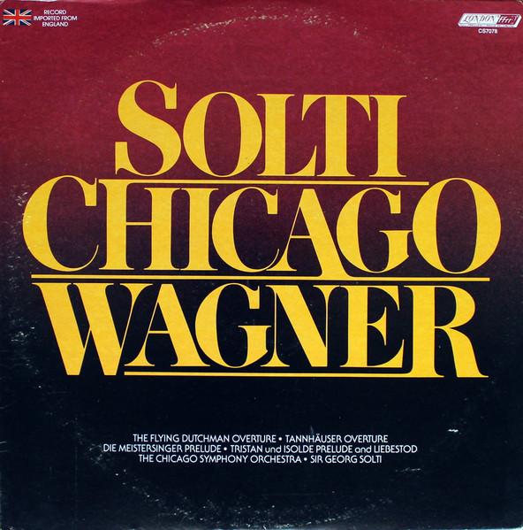 LP Record WAGNER - THE CHICAGO SYMPHONY ORCHE - Solti • Chicago • Wagner CS7078 LONDON US Classical Used
LP Record WAGNER - THE CHICAGO SYMPHONY ORCHE - Solti • Chicago • Wagner CS7078 LONDON US Classical Used