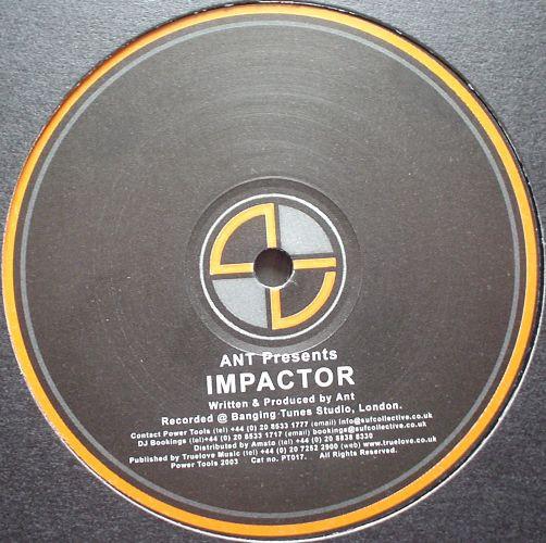 12inch Record ANT - Impactor PT017 Power Tools 2004 UK Dance & Electronica Used
12inch Record ANT - Impactor PT017 Power Tools 2004 UK Dance & Electronica Used