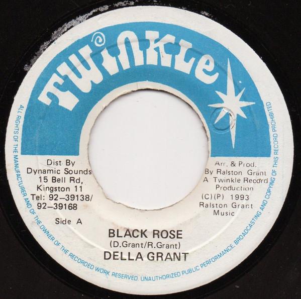 7inch Record DELLA GRANT - Black Rose NONE Twinkle Records 1993 Jamaica Reggae, Ska & Dub Used
7inch Record DELLA GRANT - Black Rose NONE Twinkle Records 1993 Jamaica Reggae, Ska & Dub Used