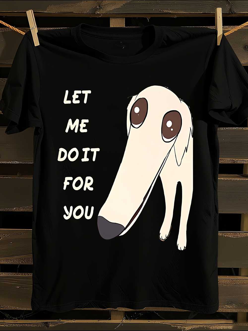 Let Me Do It for You Borzoi Dog Funny Meme T-Shirt S
Let Me Do It for You Borzoi Dog Funny Meme T-Shirt S