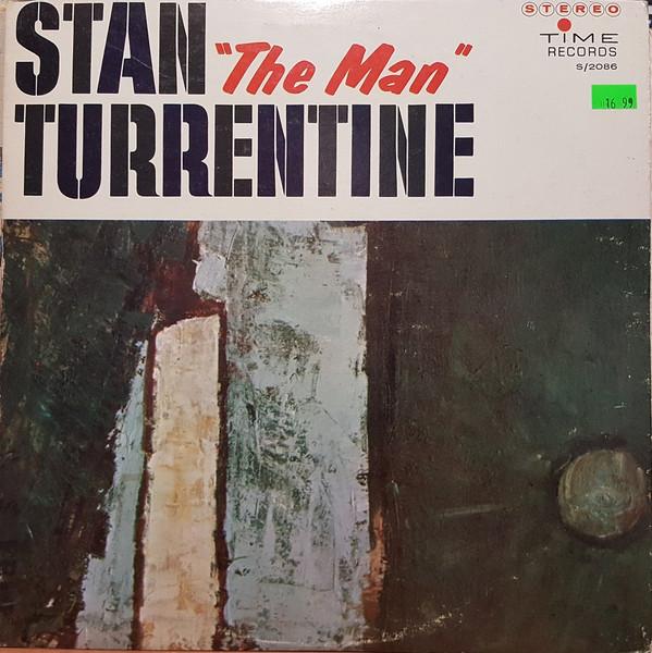 LP Record STANLEY TURRENTINE Stan The Man Turrentine S2086 Time Records Canada Jazz Used
LP Record STANLEY TURRENTINE Stan The Man Turrentine S2086 Time Records Canada Jazz Used