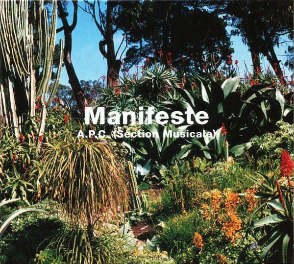 CD VARIOUS - Manifeste A.P.C. (Section Musicale) APC016 APC 2000 France Dance & Electronica Used
CD VARIOUS - Manifeste A.P.C. (Section Musicale) APC016 APC 2000 France Dance & Electronica Used