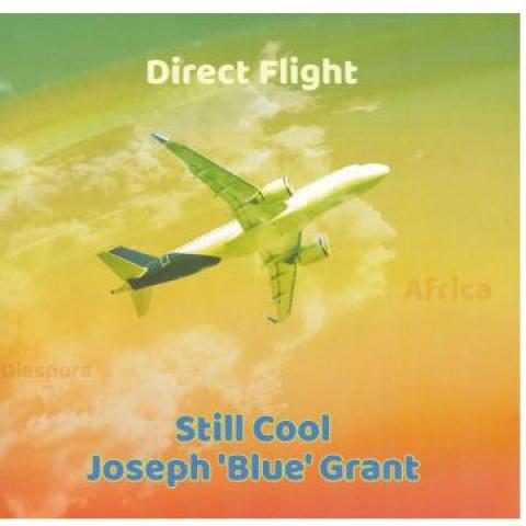 7inch Record STILL COOL , JOSEPH BLUE GRANT - Direct Flight BR009 Blue Records 2022 Europe Reggae, Ska & Dub
7inch Record STILL COOL , JOSEPH BLUE GRANT - Direct Flight BR009 Blue Records 2022 Europe Reggae, Ska & Dub