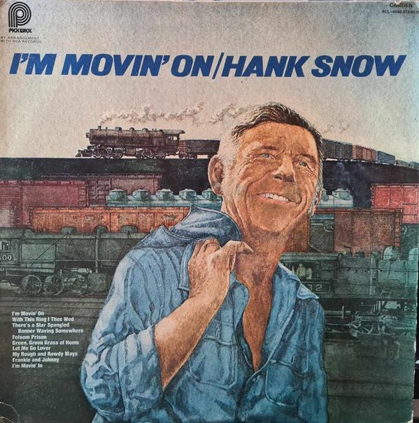 LP Record HANK SNOW Im Movin On ACL0540 Pickwick 1974 US CountryFolk Used
LP Record HANK SNOW Im Movin On ACL0540 Pickwick 1974 US CountryFolk Used