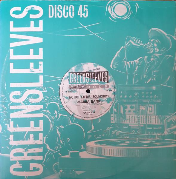 12-дюймовая пластинка SHABBA RANKS - No Bother Dis (Звуковой мальчик) GRED234 Greensleeves Re 1988 UK Регги, Ска и Даб Б/У
12-дюймовая пластинка SHABBA RANKS - No Bother Dis (Звуковой мальчик) GRED234 Greensleeves Re 1988 UK Регги, Ска и Даб Б/У