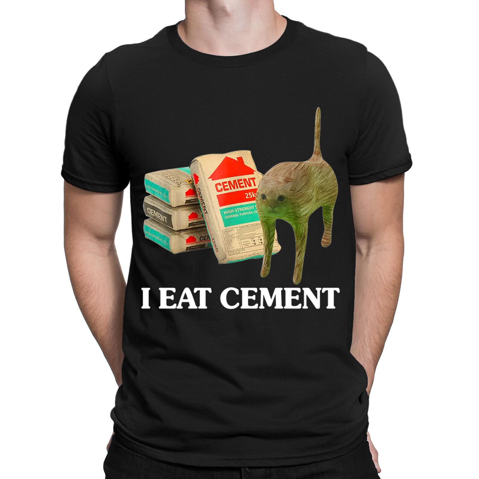 I Eat Cement Cursed Cat Funny Meme Lovers Gift Joke Mens Womens T-Shirts #NED 4XL
I Eat Cement Cursed Cat Funny Meme Lovers Gift Joke Mens Womens T-Shirts #NED 4XL