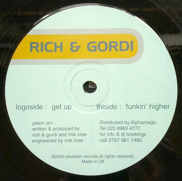 12inch Record RICH & GORDI - Get Up / Funkin Higher PTECH001 Plastech Record 2000 UK Dance & Electronica Used
12inch Record RICH & GORDI - Get Up / Funkin Higher PTECH001 Plastech Record 2000 UK Dance & Electronica Used