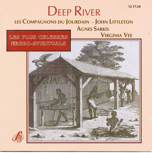 CD LES PLUS CELEBRES NEGRO SPIRITUALS - Deep River 121754 Studio SM 1990 France Blues Used
CD LES PLUS CELEBRES NEGRO SPIRITUALS - Deep River 121754 Studio SM 1990 France Blues Used