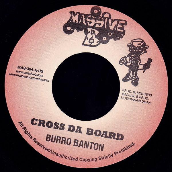 7inch Record BURRO BANTON / DR. EVIL - Cross Da Board / Huslin MAS304 Massive B 2008 US Reggae, Ska & Dub Used
7inch Record BURRO BANTON / DR. EVIL - Cross Da Board / Huslin MAS304 Massive B 2008 US Reggae, Ska & Dub Used