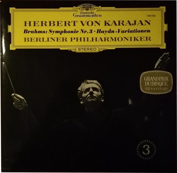 LP Record BRAHMS, HERBERT VON KARAJAN, BERLIN - Symphonie Nr. 3 • Haydn-Variationen 138926 DEUTSCHE GRAMMO Germany Classical Used
LP Record BRAHMS, HERBERT VON KARAJAN, BERLIN - Symphonie Nr. 3 • Haydn-Variationen 138926 DEUTSCHE GRAMMO Germany Classical Used