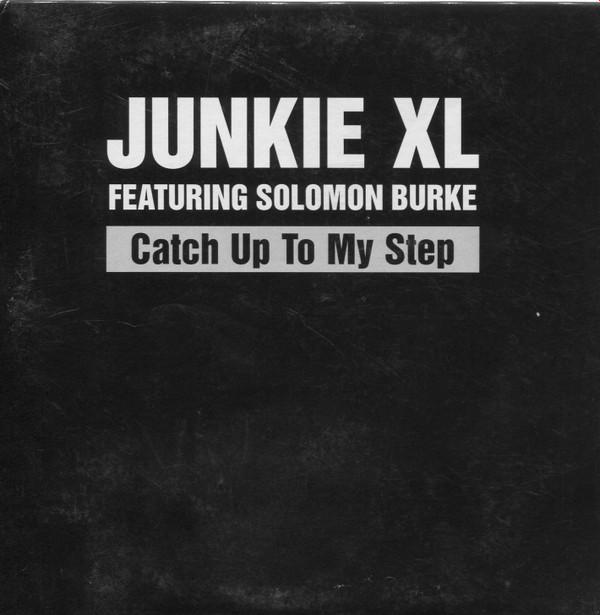 CD JUNKIE XL, SOLOMON BURKE - Catch Up To My Step RRPROMO694PROMO Roadrunner Reco 2003 Netherland Dance & Electronica Used
CD JUNKIE XL, SOLOMON BURKE - Catch Up To My Step RRPROMO694PROMO Roadrunner Reco 2003 Netherland Dance & Electronica Used