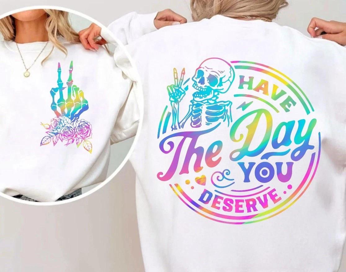 Holographic Have The Day You Deserve 100% Cotton T-shirt Mens Tees Top Tee Skull Unisex S-3XL 3XL
Holographic Have The Day You Deserve 100% Cotton T-shirt Mens Tees Top Tee Skull Unisex S-3XL 3XL