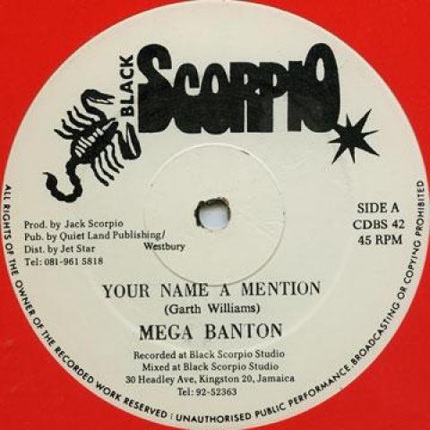 12inch Record MEGA BANTON / TERRY GANZIE, MICKEY - Your Name A Mention / Down Inna Yar CDBS42 Black Scorpio 1993 UK Reggae, Ska & Dub
12inch Record MEGA BANTON / TERRY GANZIE, MICKEY - Your Name A Mention / Down Inna Yar CDBS42 Black Scorpio 1993 UK Reggae, Ska & Dub