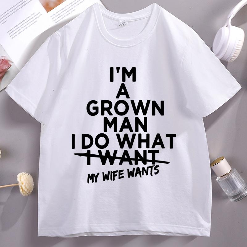 I m A Grown Unisex I Do What My Wife Wants T-shirt Women Funny Cotton Short-sleeved Tshirt High Quality Comfortable T Shirt Clothes 4XL
I m A Grown Unisex I Do What My Wife Wants T-shirt Women Funny Cotton Short-sleeved Tshirt High Quality Comfortable T Shirt Clothes 4XL