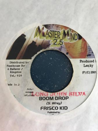 7inch Record FRISCO KID - Boom Drop 0909 Master Mind 2.5 2001 Jamaica Reggae, Ska & Dub Used
7inch Record FRISCO KID - Boom Drop 0909 Master Mind 2.5 2001 Jamaica Reggae, Ska & Dub Used