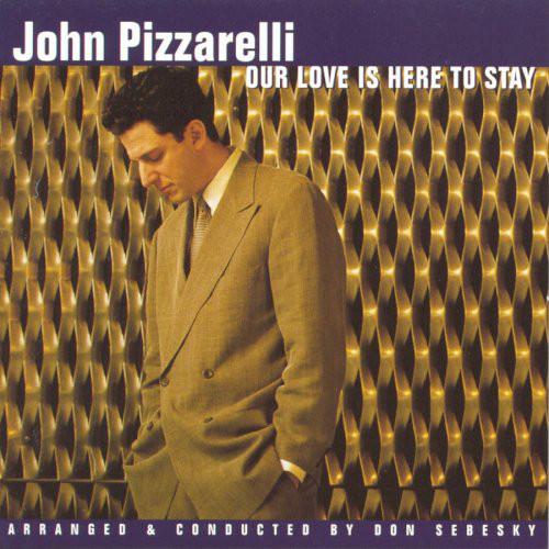 CD JOHN PIZZARELLI - Our Love Is Here to Stay 07863675012 RCA 1997 US Jazz Used
CD JOHN PIZZARELLI - Our Love Is Here to Stay 07863675012 RCA 1997 US Jazz Used