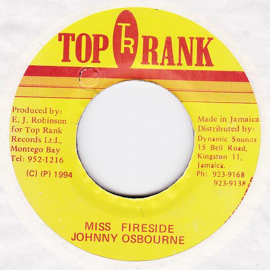 7inch Record JOHNNY OSBOURNE - Miss Fireside NONE Top Rank 1994 Jamaica Reggae, Ska & Dub Used
7inch Record JOHNNY OSBOURNE - Miss Fireside NONE Top Rank 1994 Jamaica Reggae, Ska & Dub Used