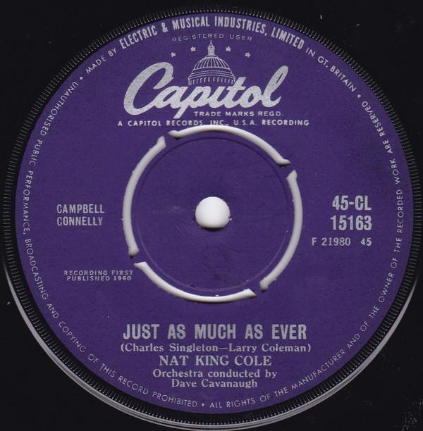 7-дюймовая пластинка NAT KING COLE - Just As Much As Ever 45CL15163 Capitol Records 1960 UK Pop б/у
7-дюймовая пластинка NAT KING COLE - Just As Much As Ever 45CL15163 Capitol Records 1960 UK Pop б/у