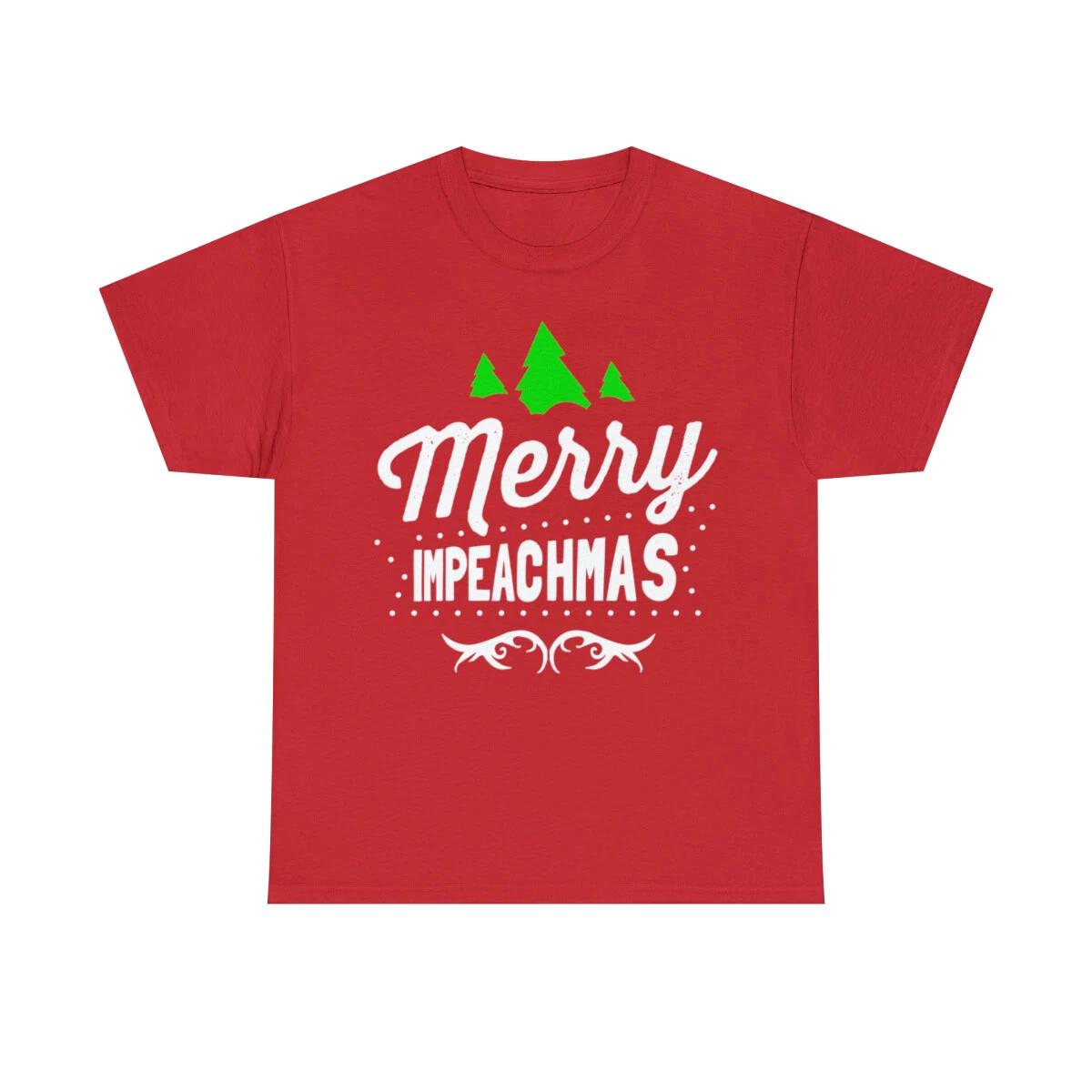 Merry Impeachmas Trump Impeachment Short Sleeve Graphic T-Shirt, Sizes S-5XL S
Merry Impeachmas Trump Impeachment Short Sleeve Graphic T-Shirt, Sizes S-5XL S