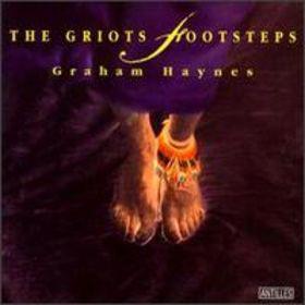 CD GRAHAM HAYNES The Griots Footsteps 3145232622 Antilles 1994 US Jazz Used
CD GRAHAM HAYNES The Griots Footsteps 3145232622 Antilles 1994 US Jazz Used
