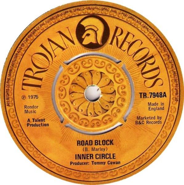 7inch Record INNER CIRCLE - Road Block / Forward Jah Jah Childr TR7948 Trojan Records 1975 UK Reggae, Ska & Dub Used
7inch Record INNER CIRCLE - Road Block / Forward Jah Jah Childr TR7948 Trojan Records 1975 UK Reggae, Ska & Dub Used