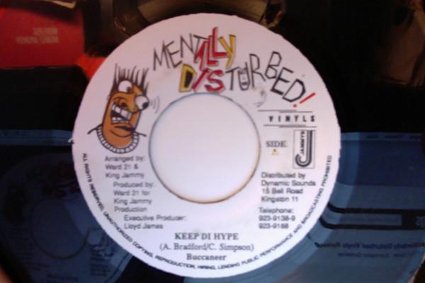 7inch Record BUCCANEER - Keep Di Hype NONE Mentally Distur Jamaica Reggae, Ska & Dub Used
7inch Record BUCCANEER - Keep Di Hype NONE Mentally Distur Jamaica Reggae, Ska & Dub Used