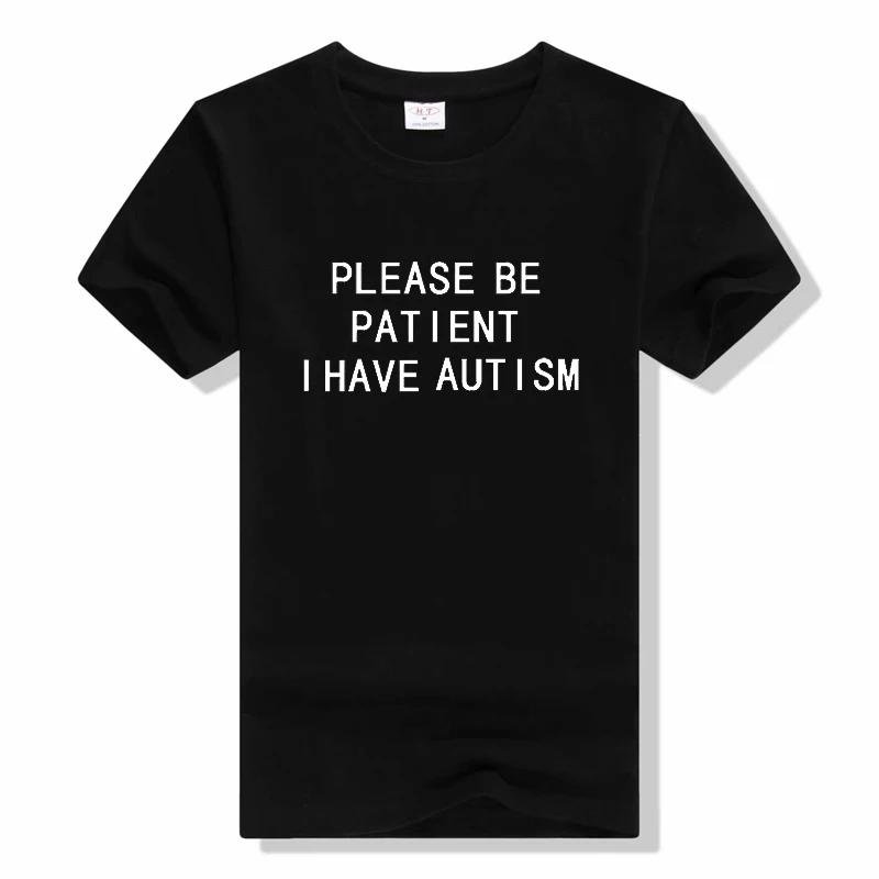 Please Be Patient I Have Autism Funny Cotton Short Sleeve T Shirts Harajuku Crewneck tees casual print t shirt XXXXL
Please Be Patient I Have Autism Funny Cotton Short Sleeve T Shirts Harajuku Crewneck tees casual print t shirt XXXXL
