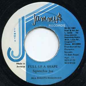 7inch Record SCREECHIE JOE - Full Up A Shape NONE Jammy s Records 1991 Jamaica Reggae, Ska & Dub Used
7inch Record SCREECHIE JOE - Full Up A Shape NONE Jammy s Records 1991 Jamaica Reggae, Ska & Dub Used