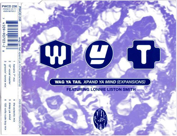 CD WAG YA TAIL - Xpand Ya Mind (Expansions) PWCD238 PWL Sanctuary 1992 UK Dance & Electronica Used
CD WAG YA TAIL - Xpand Ya Mind (Expansions) PWCD238 PWL Sanctuary 1992 UK Dance & Electronica Used