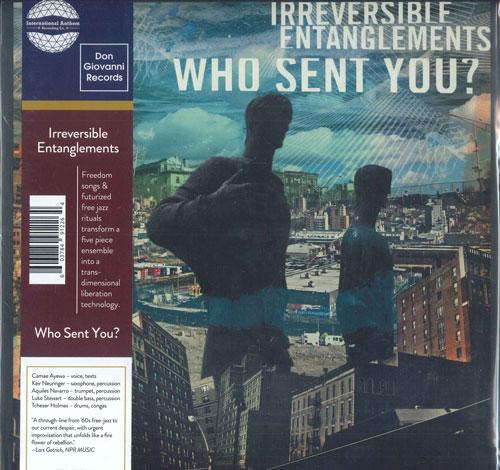 LP Record IRREVERSIBLE ENTANGLEMENTS - Who Sent You IARC0031 International A 2020 US Jazz
LP Record IRREVERSIBLE ENTANGLEMENTS - Who Sent You IARC0031 International A 2020 US Jazz