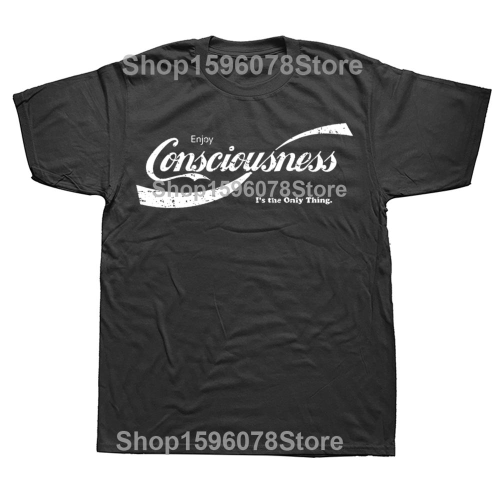 Funny Enjoy Consciousness T Shirts Cotton Short Sleeve Birthday Gifts Mens Clothing Fashion Casual Loose Oversized T Shirt 4XL
Funny Enjoy Consciousness T Shirts Cotton Short Sleeve Birthday Gifts Mens Clothing Fashion Casual Loose Oversized T Shirt 4XL