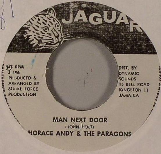 7inch Record HORACE ANDY & THE PARAGONS - Man Next Door NONE Jaguar 2007 Jamaica Reggae, Ska & Dub Used
7inch Record HORACE ANDY & THE PARAGONS - Man Next Door NONE Jaguar 2007 Jamaica Reggae, Ska & Dub Used