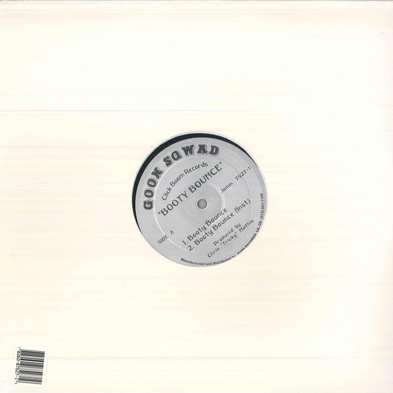 12inch Record GOON SQWAD - Booty Bounce 75271 Click Boom Reco US Rap & Hip-Hop/R&B
12inch Record GOON SQWAD - Booty Bounce 75271 Click Boom Reco US Rap & Hip-Hop/R&B