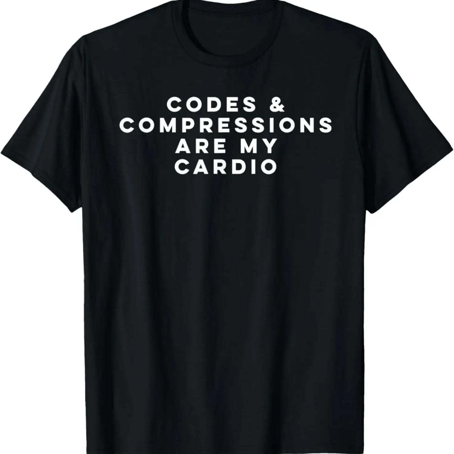 Codes and compressions are my cardio, Funny ICU Care Nurse T-Shirt XXXXXL чорний
Codes and compressions are my cardio, Funny ICU Care Nurse T-Shirt XXXXXL чорний