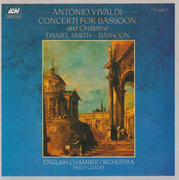 CD ANTONIO VIVALDI, DANIEL SMITH, ENGL - Concerti for Bassoon Vol.1 CDDCA565 ASV 1987 UK Soul/Funk Used
CD ANTONIO VIVALDI, DANIEL SMITH, ENGL - Concerti for Bassoon Vol.1 CDDCA565 ASV 1987 UK Soul/Funk Used