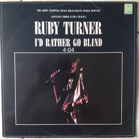 12inch Record RUBY TURNER - I d Rather Go Blind RTST1 Jive 1987 UK Soul/Funk Used
12inch Record RUBY TURNER - I d Rather Go Blind RTST1 Jive 1987 UK Soul/Funk Used
