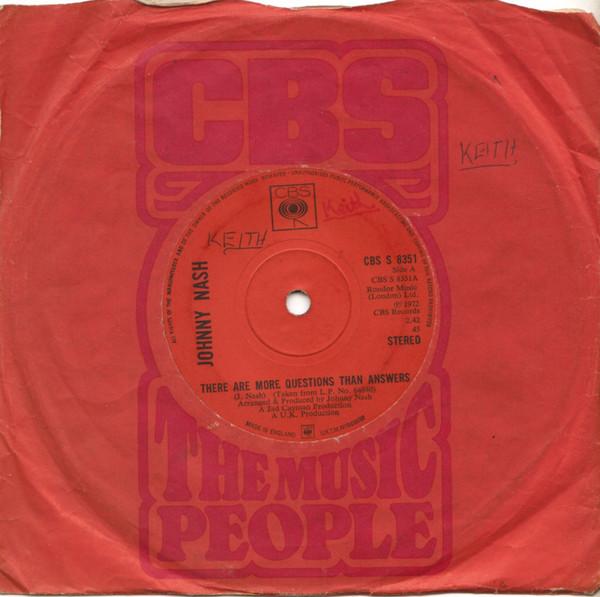 7inch Record JOHNNY NASH - There Are More Questions Than Answe CBSS8351 CBS 1972 UK Reggae, Ska & Dub Used
7inch Record JOHNNY NASH - There Are More Questions Than Answe CBSS8351 CBS 1972 UK Reggae, Ska & Dub Used